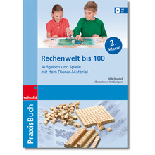 Praxisbuch Rechenwelt bis 100